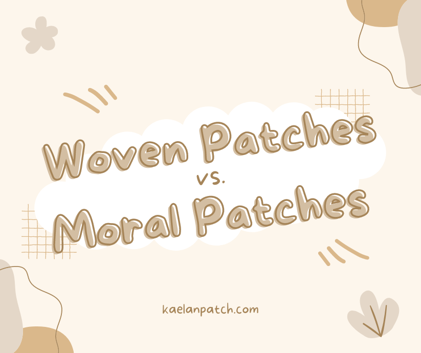 Woven Patches vs. Moral Patches